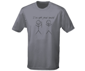 I've Got Your Back T-Shirt