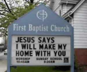 15 Attention Grabbing Church Signs That You Don't See Everyday