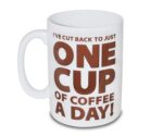 One Cup of Coffee Large Mug