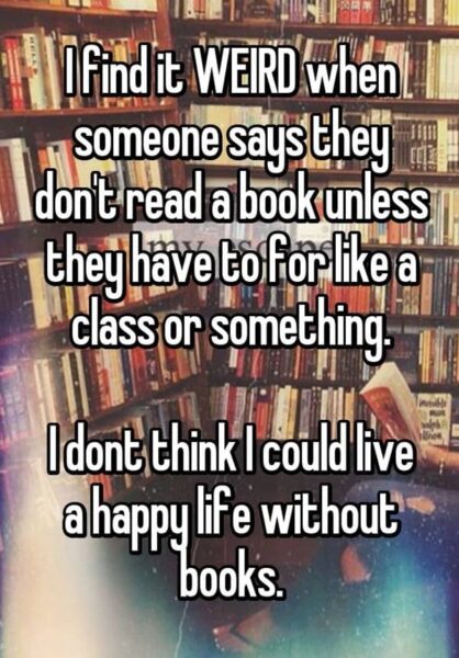 13 Literature-Related Confessions Only Book Lovers Will Understand