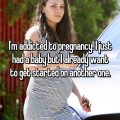 These Women Are Addicted To Pregnancy And They’ll Tell You Why